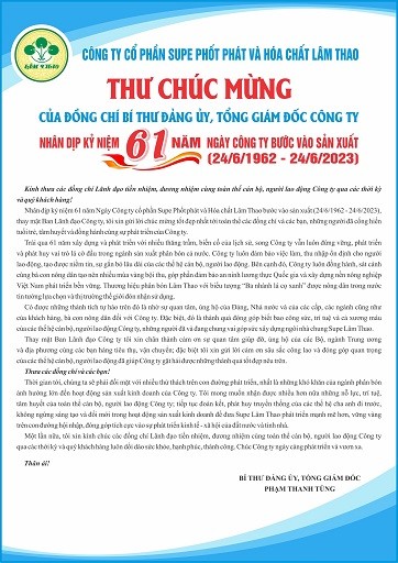 Thư chúc mừng 61 năm Ngày Công ty bước vào sản xuất (24/6/1962 - 24/6/2023) của đồng chí Bí thư Đảng ủy, Tổng Giám đốc Công ty Phạm Thanh Tùng.